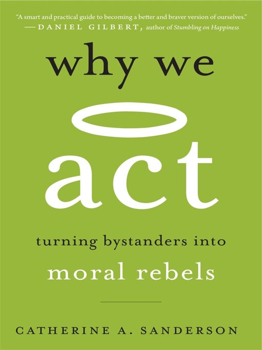 Title details for Why We Act by Catherine A. Sanderson - Available